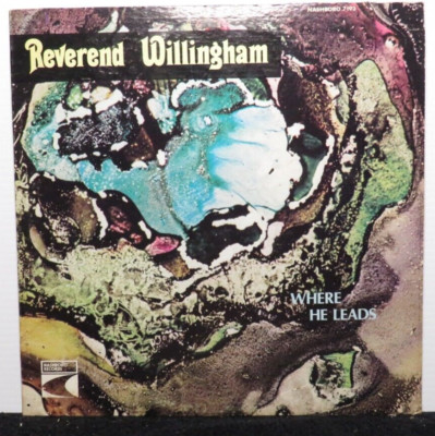 REVEREND WILLINGHAM WHERE HE LEADS (VG+) NASHBORO 7193 LP VINYL RECORD
