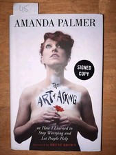 Amanda Palmer The Art Of Asking Signed First Edition Book 