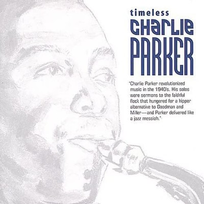 Charlie Parker - Timeless Charlie Parker CD