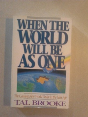 When the World Will Be As One: The Coming New World Order