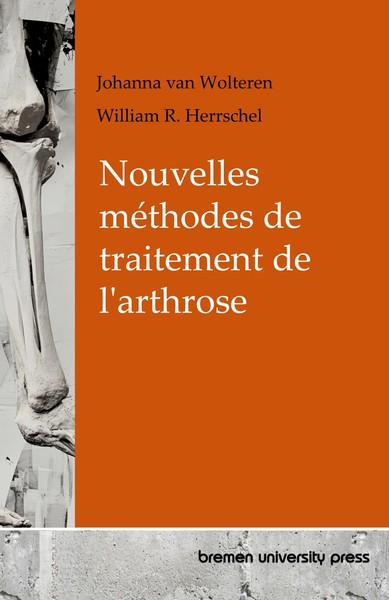 Johanna Van Wolteren (U. A.) | Nouvelles MéThodes De Traitement De L'arthrose-image