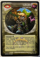 Magi-Nation Duel Geoh Traitor's Reach Kickstarter Limited Promo NM
