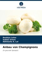 Reshlyn Laloo (U. A.) | Anbau Von Champignons | Taschenbuch | Deutsch (2025)