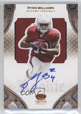 2011 Crown Royale Rookie Silhouette Signatures /299 Ryan Williams #231 Auto 0r4