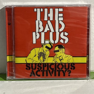 NEW SEALED-Bad Plus - Suspicious Activity, CD
