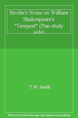Brodie's Notes on William Shakespeare's ''Tempest'' (Pan study a ,