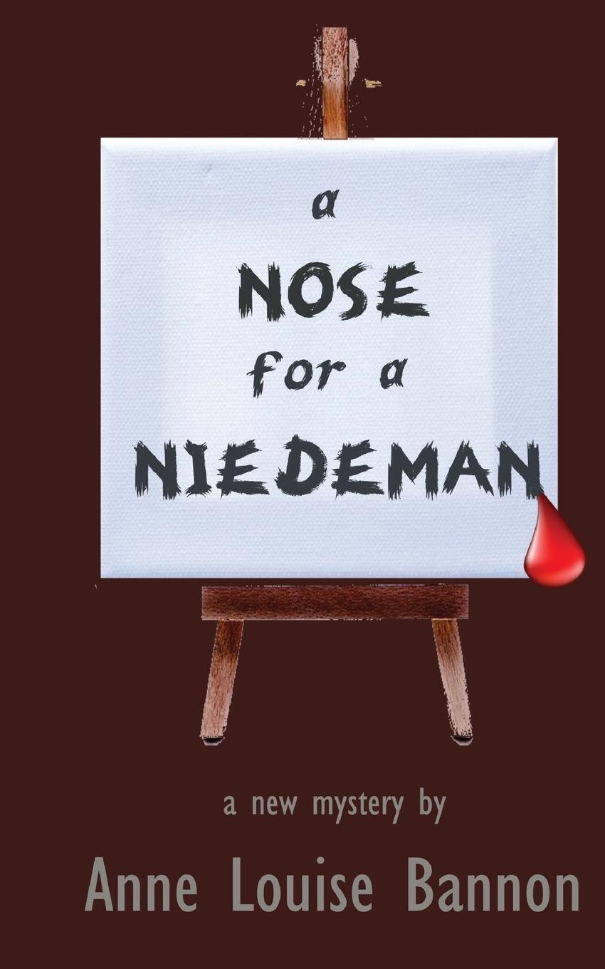 Thumbnail - A Nose For A Niedeman Anne Louise Bannon Taschenbuch Paperback