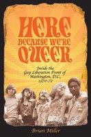 Brian Miller | Here Because We're Queer | Taschenbuch | Englisch (2020)