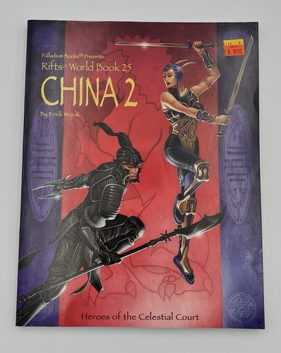 Rifts World Book 25: China 2 - Heroes of the Celestial Court 2004 1st Printing