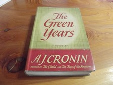 H/C BOOK THE GREEN YEARS BY A.J. CRONIN 1947  ** GREAT  *** MUST SEE **