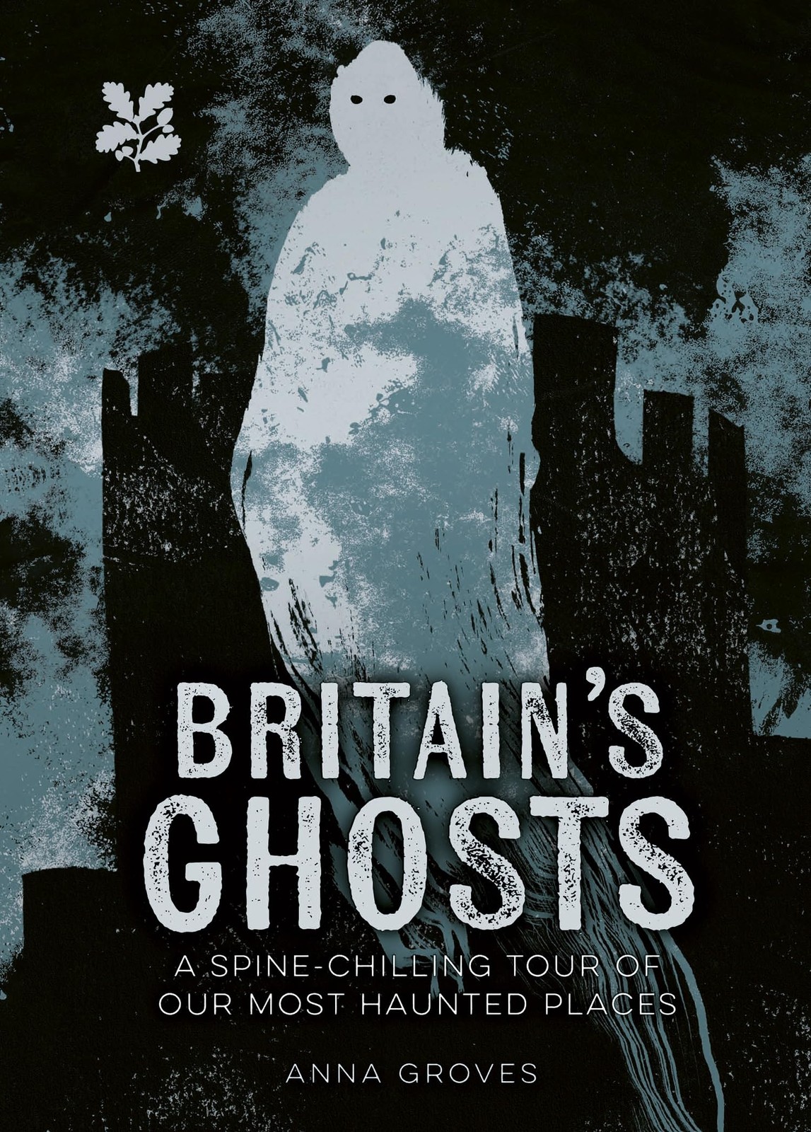 Britain’s Ghosts: A spine-chilling tour of our most haunted places (National Tr - Image 4