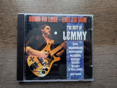Lemmy    Born To Lose - Live To Win (The Best Of Lemmy)  - CD