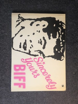 Sincerely Yours, Biff by Chris Garratt & Mick Kidd - 1986 Paperback. 1st Edition