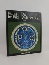 Art in picture. The World of Islam Du Ry, Carel J.: