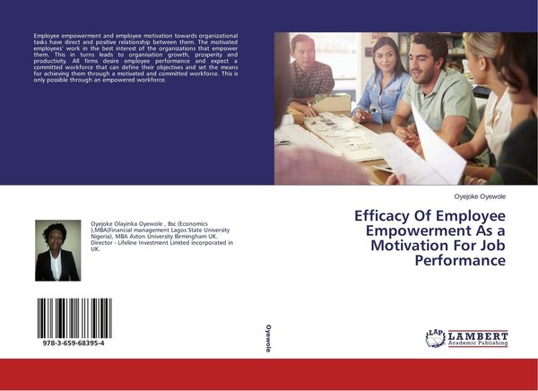 Efficacy Of Employee Empowerment As A Motivation For Job Performance Oyejoke Oye-image
