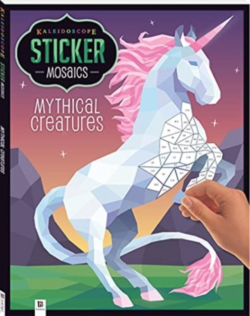 Kaleidoscope Sticker Mosaics: Mythical Creatures by Hinkler Pty Ltd (Book)