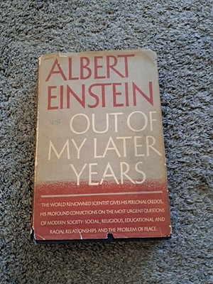 Albert Einstein Out of my Later Years 1950 Philosophical Library