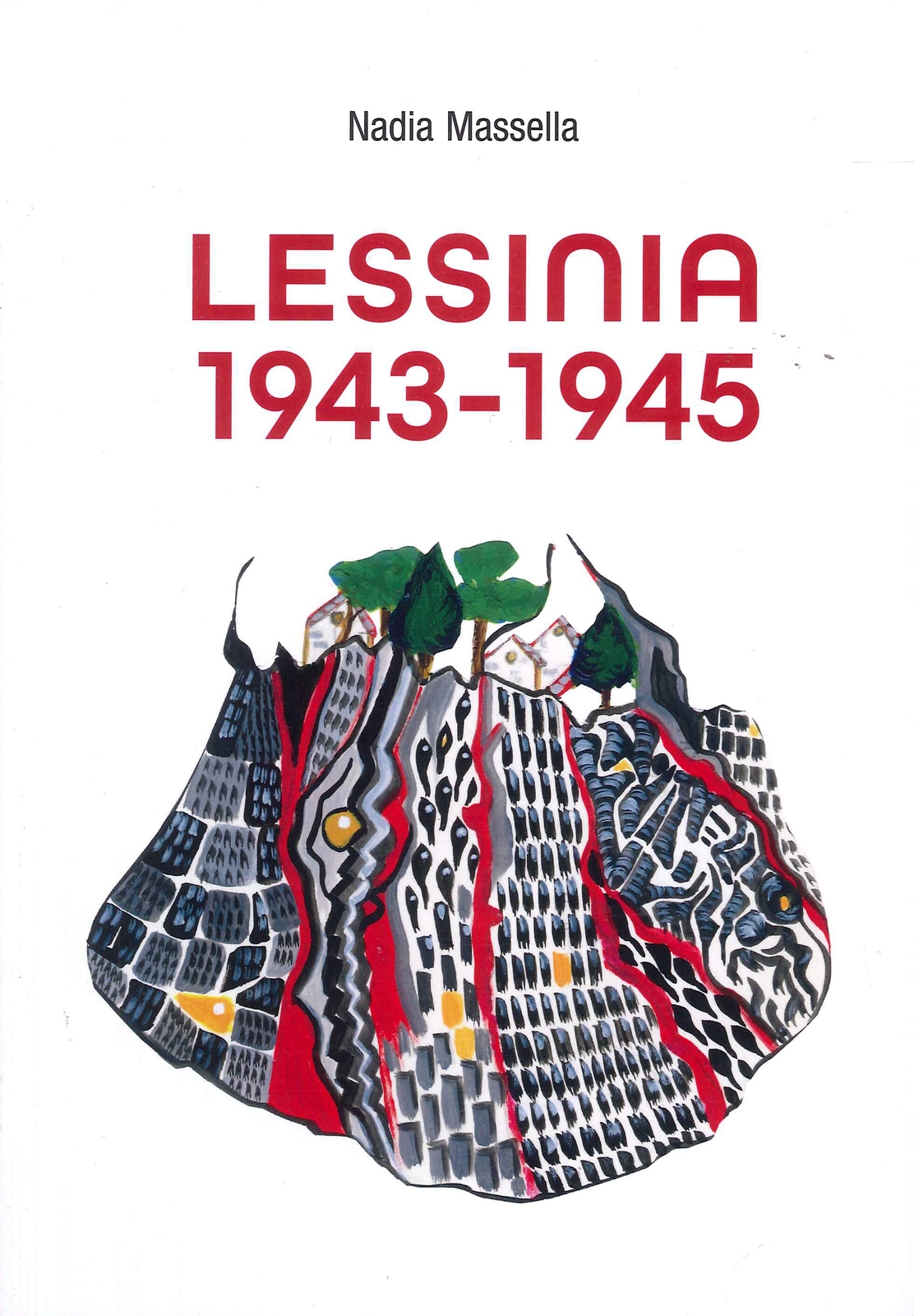 Lessinia 1943-1945 - [Edizioni La Grafica]