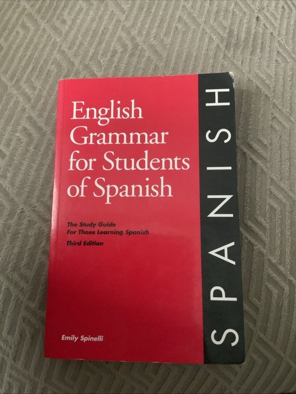English Grammar for Students of Spanish, 3rd Edition 