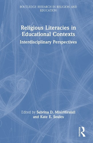 Religious Literacies in Educational Contexts by Sabrina D. Mi... - 9781032881843