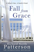 Richard North Patterson | Fall From Grace | Taschenbuch | Englisch (2013)