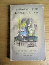 PUFFIN Lewis Carroll Through the Looking Glass Vintage Paperback Book 1954 PS44