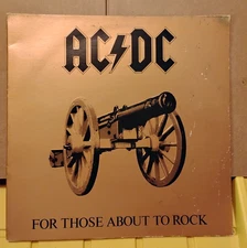 AC/DC FOR THOSE ABOUT TO ROCK BLACK VINYL LP SD 11111