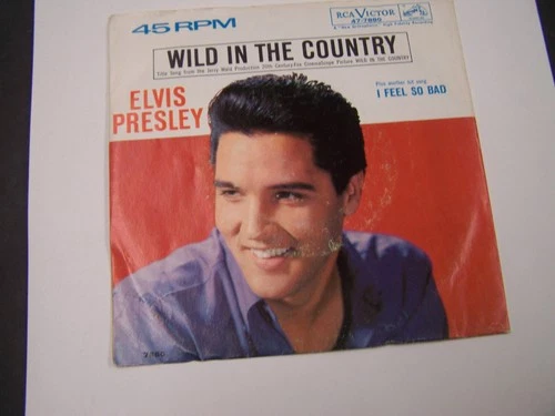 ELVIS PRESLEY Pic.Sleeve 45rpm RCA #47-7880 I FEEL SO BAD & WILD IN THE COUNTY