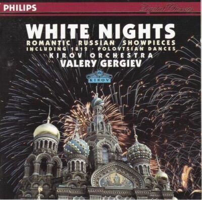 White Nights - Romantic Russian Showpieces CD :  Valery Gergiev :  