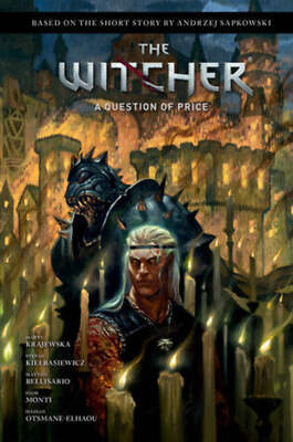 Andrzej Sapkowski's The Witcher: A Question of Price HC (Limit 2 Per Cover) (rel