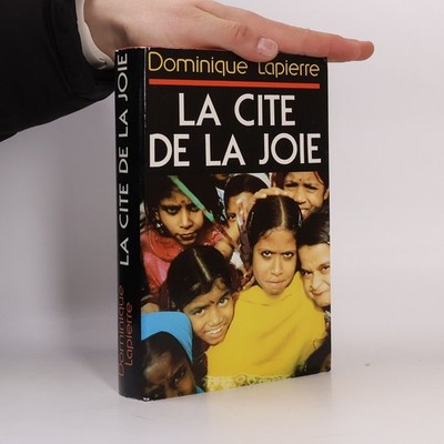 La Cité de la joie  |  Dominique Lapierre