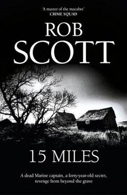 15 Miles Rob Scott