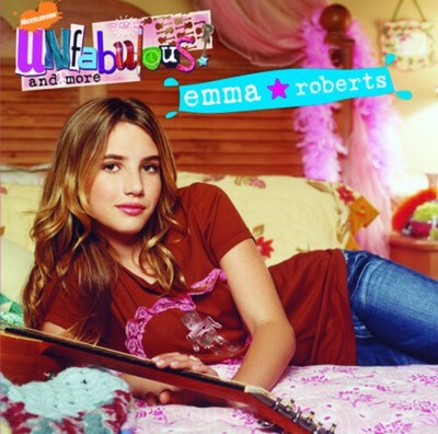 Emma Roberts - Unfabulous & More: Emma Roberts [New CD] Alliance MOD