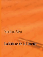 Sandrine Adso | La Nature De La Licorne | Taschenbuch | FranzöSisch (2014)