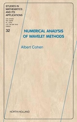 A. Cohen Numerical Analysis of Wavelet Methods (Hardback) (UK IMPORT)