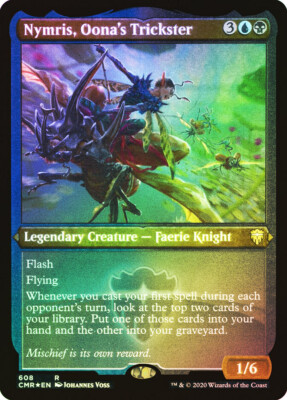 MTG FOIL ETCHED Nymris, Oona's Trickster - Commander Legends #608