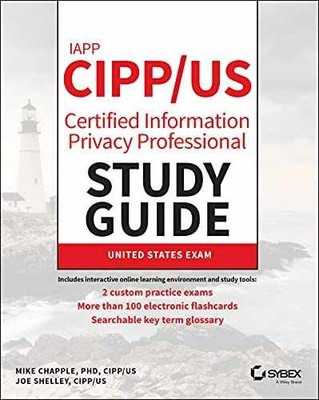 IAPP CIPP / US Certified - Paperback, by Chapple Mike; Shelley - Acceptable n