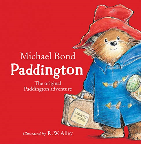 Paddington: The Original Paddington Adventure - Bond, Michael