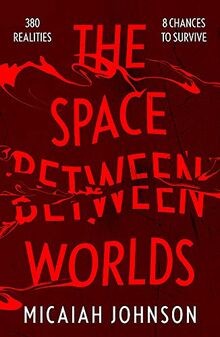 The Space Between Worlds: The #1 smash-hit Sunday T... | Buch | Zustand sehr gut
