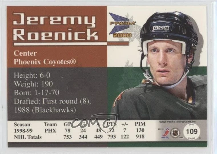 1999-00 Pacific Prism Holographic Mirror /160 Jeremy Roenick #109 HOF - Image 2 of 2