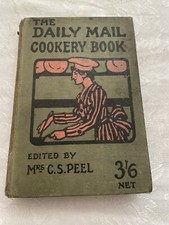 Daily Mail Cookery Book  1919 Hardcover Edited by  Mrs C. S. Peel  3'6 Antique