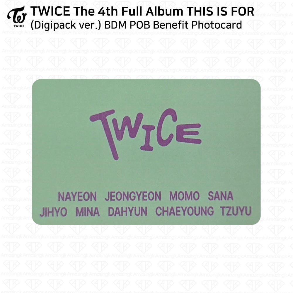 TWICE 4th Full Album THIS IS FOR BDM POB Photocard Benefit