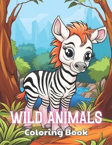 Malbuch Wilde Tiere für Kinder: Schönes und hochwertiges Design zum Entspannen