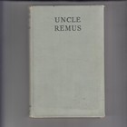 Uncle Remus Legends Of The Plantation: Joel Chandler Harris, A.T. Elwes Antique