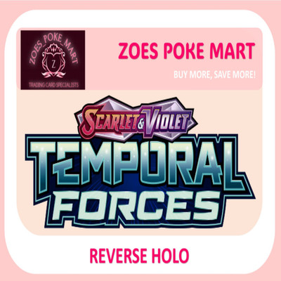 TEMPORAL FORCES - REVERSE HOLOS - SELBER AUSSUCHEN - POKEMON - MULTIBUY RABATT