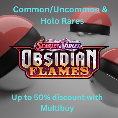 POKEMON - OBSIDIANISCHE FLAMMEN - COMMON/UNCOMMON/HOLO RARES - BIS ZU 50% RABATT