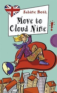 Move to Cloud Nine, aus der Reihe Freche Mädchen - ... | Buch | Zustand sehr gut
