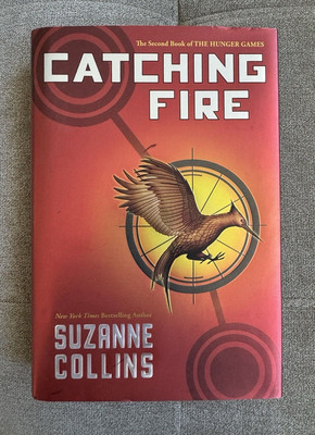 Catching Fire by Suzanne Collins 1st Edition First Printing 2009 Hardcover