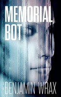 Benjamin Wrax | Memorial Bot | Taschenbuch | Englisch (2023) | Ean 9781915785206