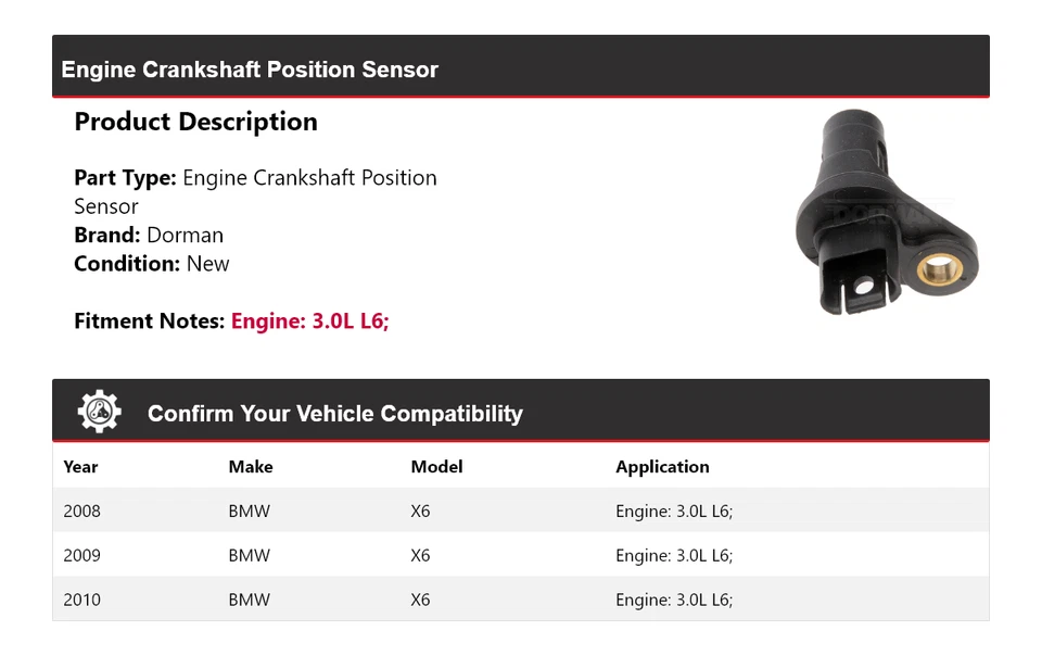 适用于 2008 - 2010 宝马 X6 3.0L L6 Dorman 发动机曲轴位置传感器 2009 — 第 2/4 张图片